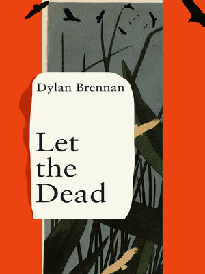 cover image of Let the Dead